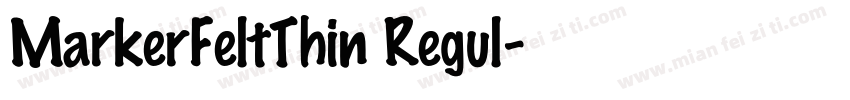 MarkerFeltThin Regul字体转换